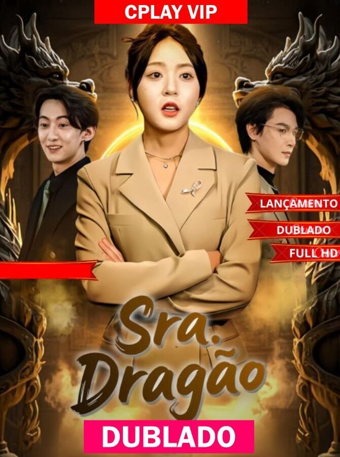 SRA. DRAGÃO DUBLADO