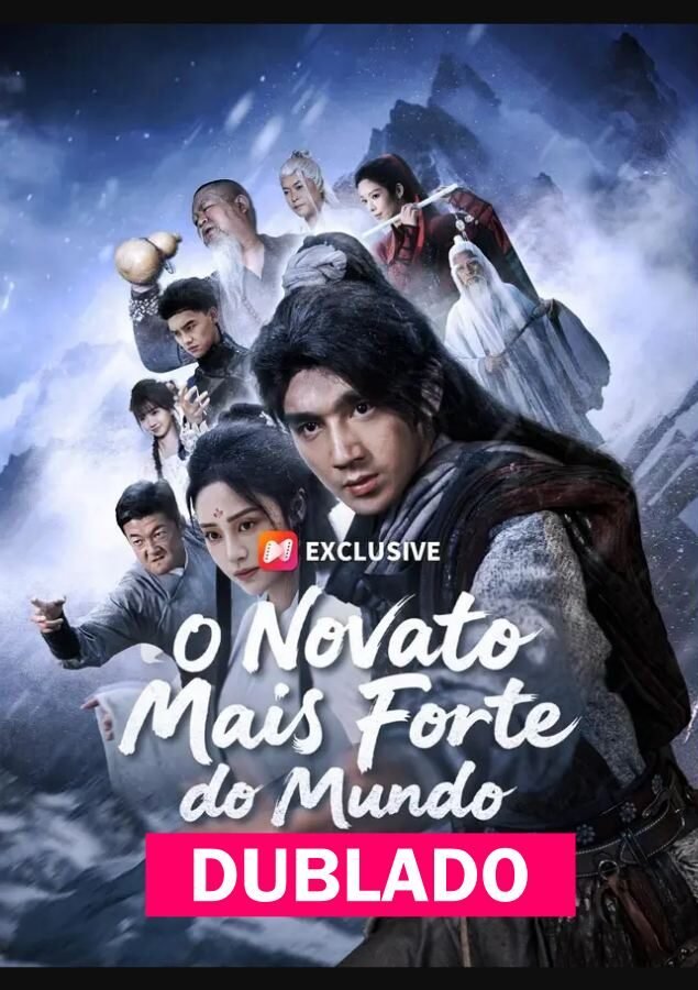 O Novato Mais Forte do Mundo