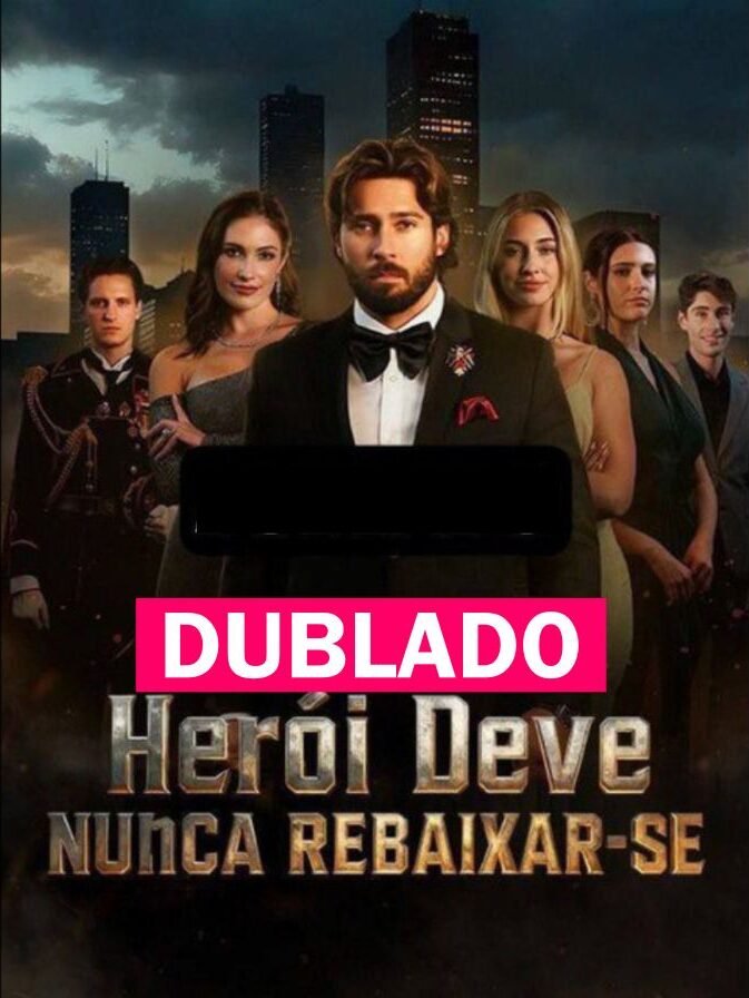 HEROI DEVE NUNCA REBAIXAR-SE
