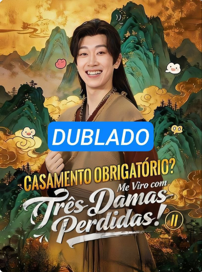 Assista CASAMENTO OBRIGATORIO ME VIRO COM TRÊS DAMAS PERDIDAS 2 DUBLADO em Português online Grátis