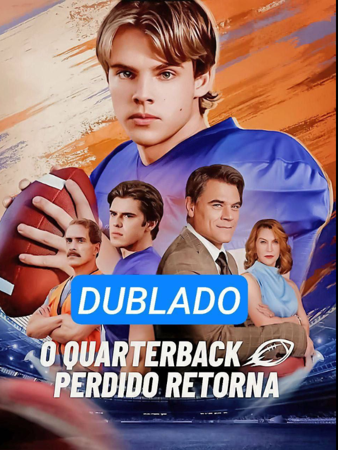 O QUARTERBACK PERDIDO RETORNA DUBLADO