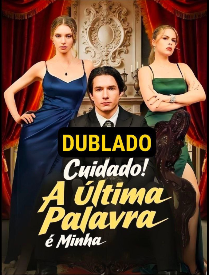 CUIDADO A ULTIMA PALAVRA É MINHA DUBLADO