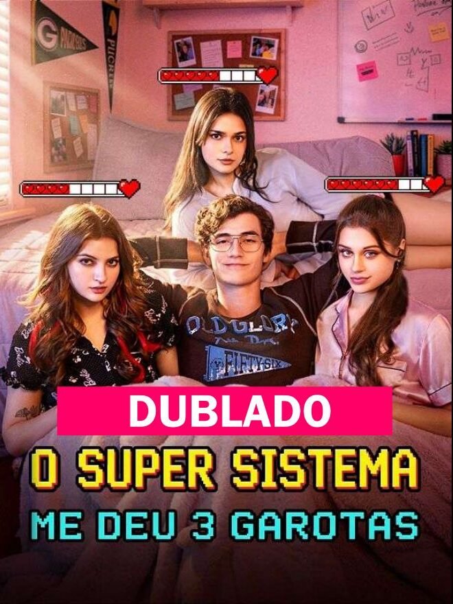 SUPER SISTEMA ME ARRUMA 3 GAROTAS DUBLADO em Português Assista online Grátis