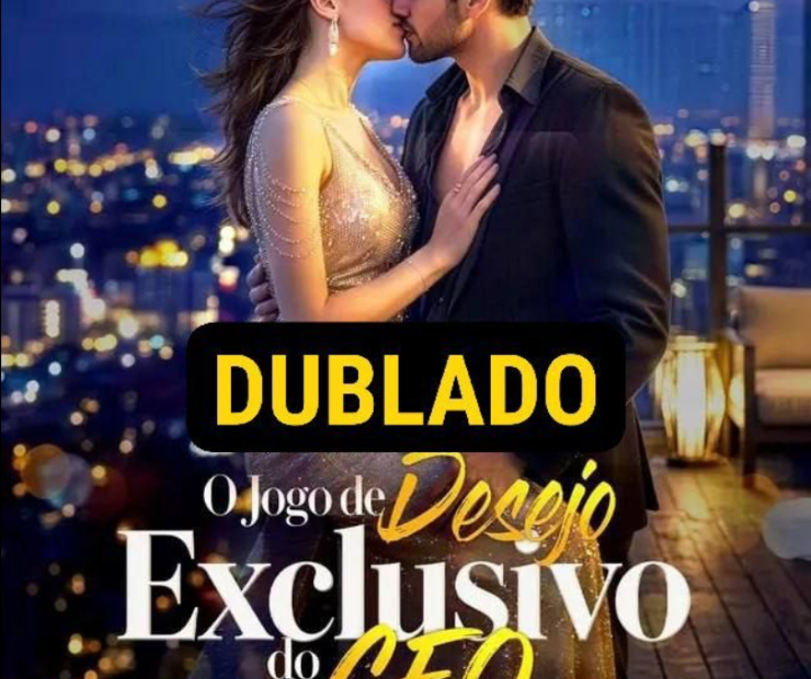 Assista O JOGO DE DESEJO EXCLUSIVO DO CEO DUBLADO em Português online Grátis