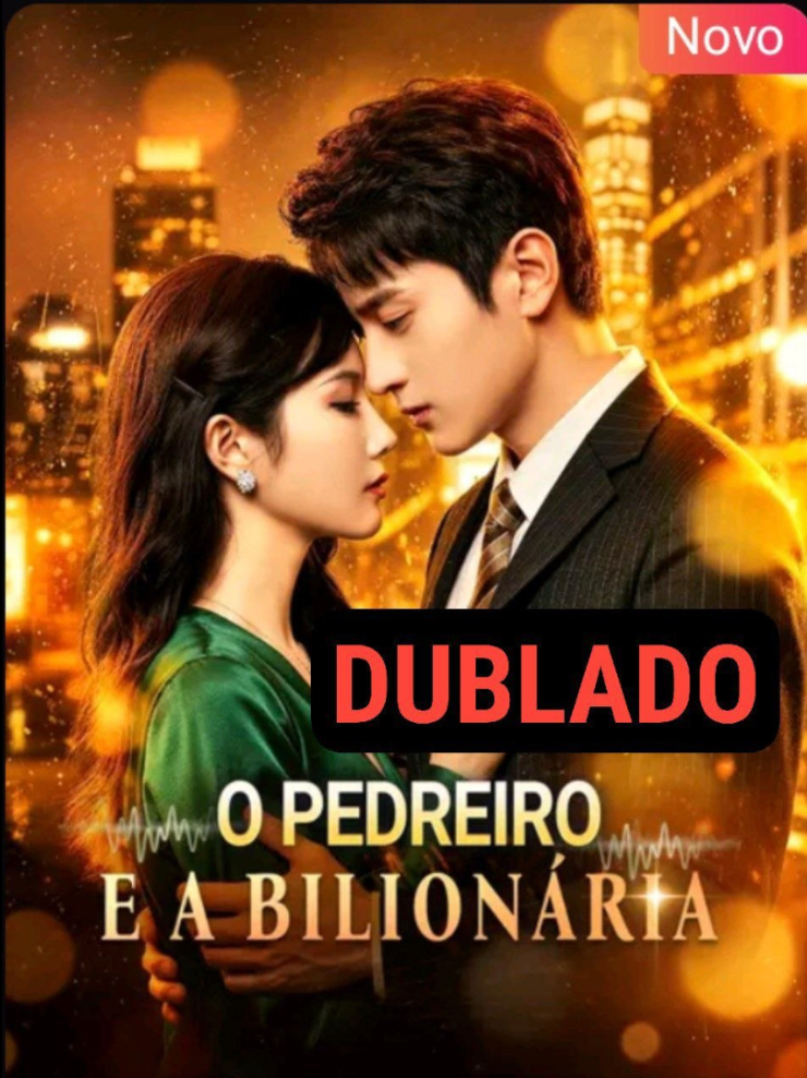 Assista O PEDREIRO E A BILIONARIA DUBLADO em Português online Grátis